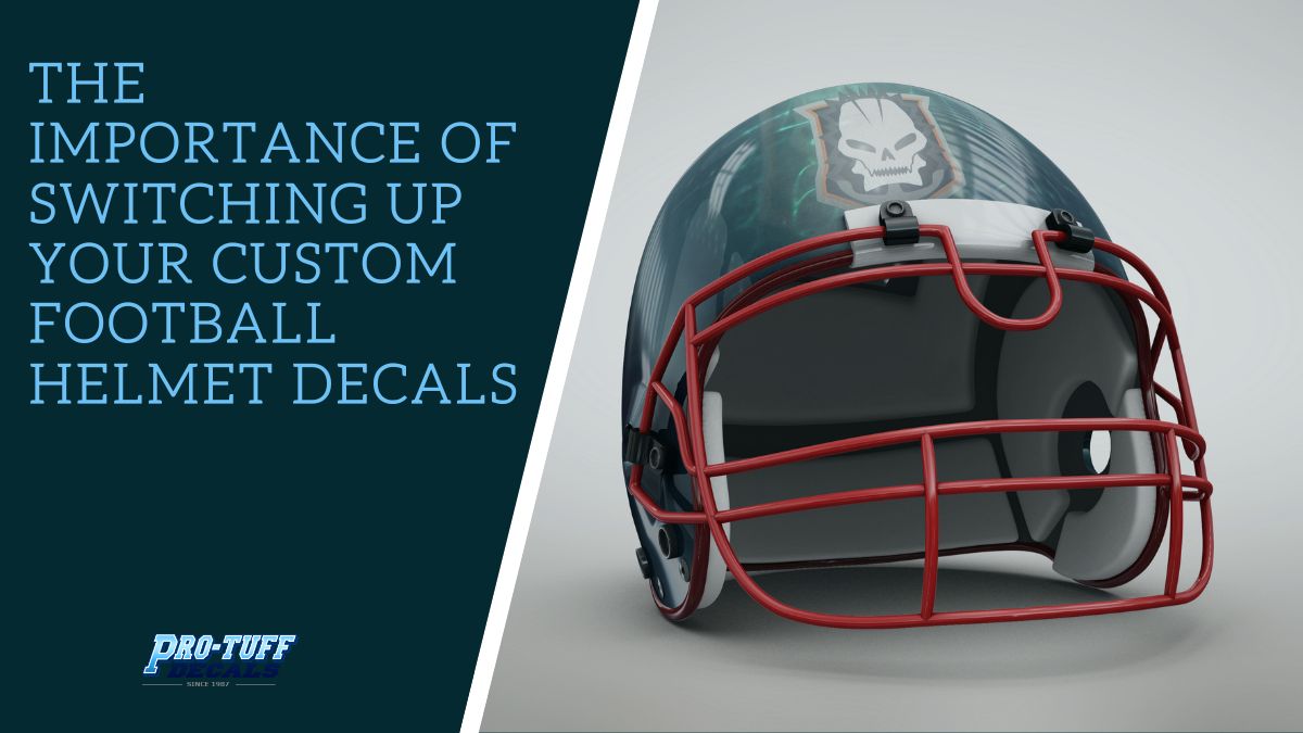 The Importance of Switching Up Your Custom Football Helmet Decals 